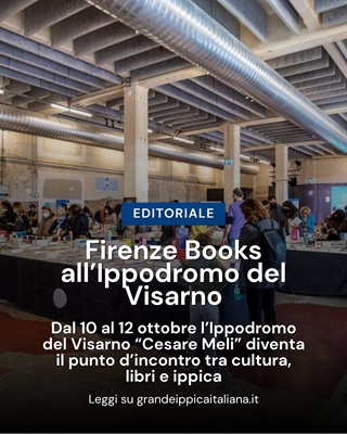 Da oggi a domenica 12 Ottobre Firenze Books all'ippodromo di Firenze.